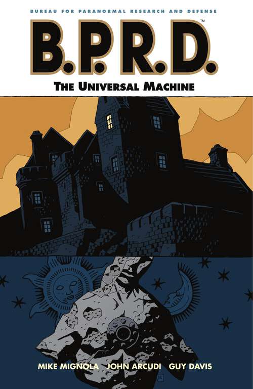 Book cover of B.P.R.D. Volume 6: The Universal Machine (B.P.R.D)