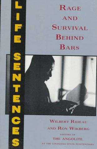 Book cover of Life Sentences: Rage and Survival Behind Bars