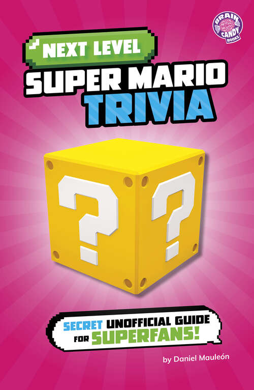Book cover of Next Level Super Mario Trivia