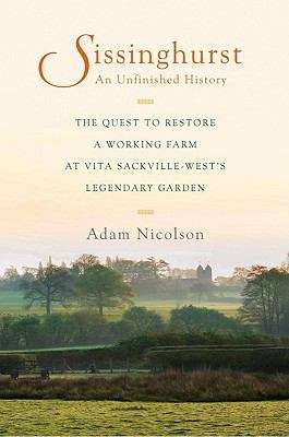 Book cover of Sissinghurst, An Unfinished History