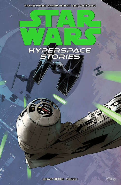Book cover of Star Wars: Hyperspace Stories Library Edition Volume 1 (Star Wars: Hyperspace Stories)