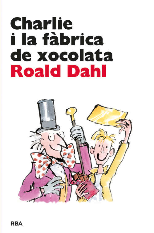 Book cover of Charlie i la fàbrica de xocolata