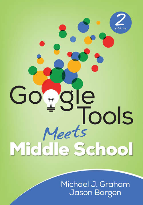Book cover of Google Tools Meets Middle School (Corwin Teaching Essentials)