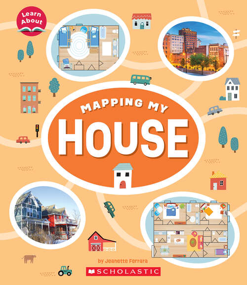 Book cover of Mapping My House (Learn About Ser.)