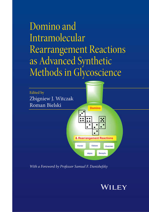 Book cover of Domino and Intramolecular Rearrangement Reactions as Advanced Synthetic Methods in Glycoscience