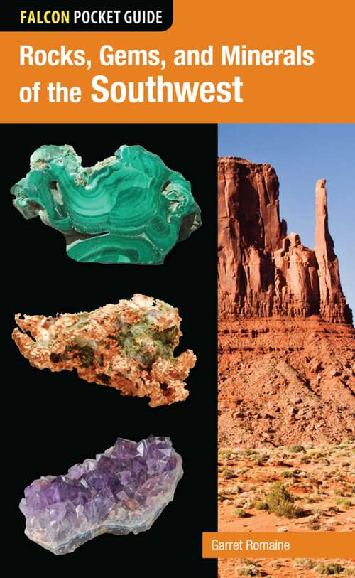 Book cover of Rocks, Gems, and Minerals of the Southwest (Falcon Pocket Guides)