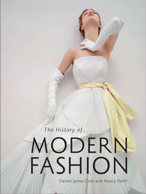 The History of Modern Fashion