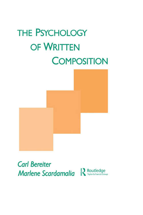 The Psychology of Written Composition (Psychology of Education and Instruction Series)