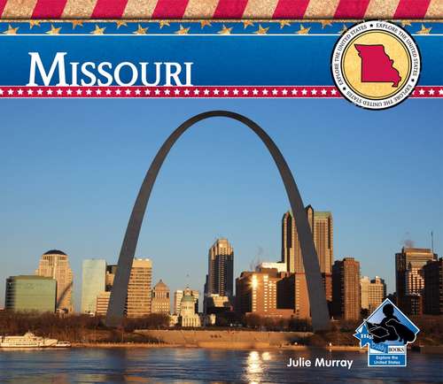 Book cover of Missouri (Explore the United States)