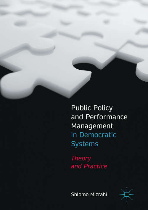 Book cover of Public Policy and Performance Management in Democratic Systems