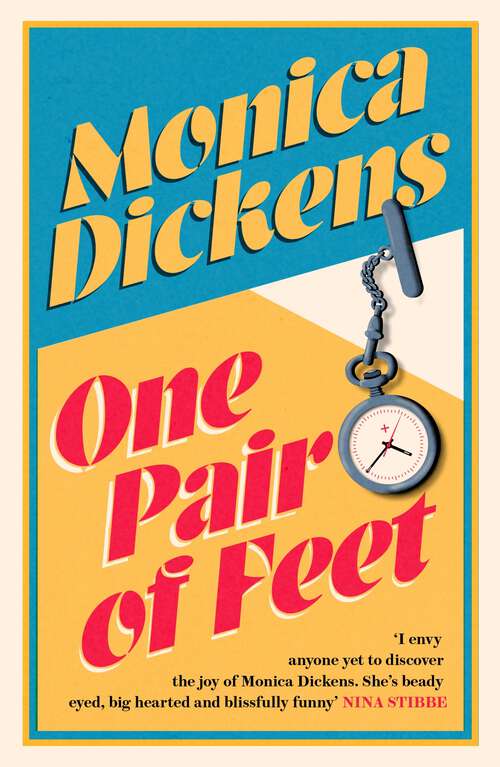Book cover of One Pair of Feet: The Entertaining Memoirs of a Young Nurse During World War II: A Virago Modern Classic (Virago Modern Classics #104)