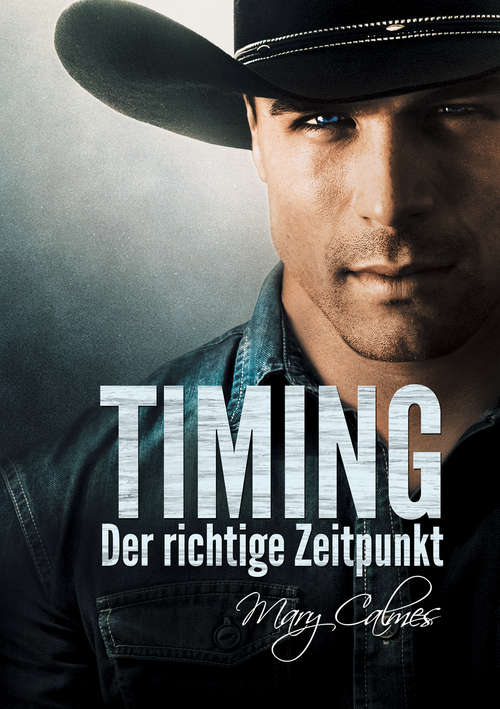 Book cover of Timing: Der Richtige Zeitpunkt (Timing (Deutsch) #1)