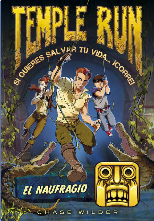 Book cover of El naufragio (Temple Run 2) (Temple Run: Volumen 2)