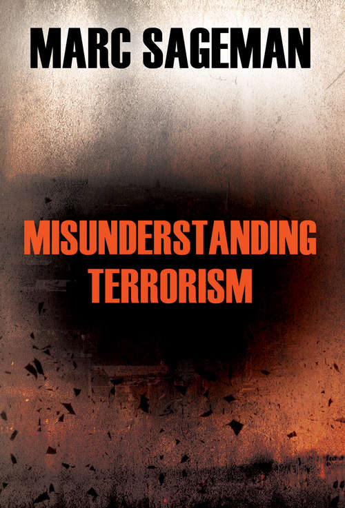 Book cover of Misunderstanding Terrorism