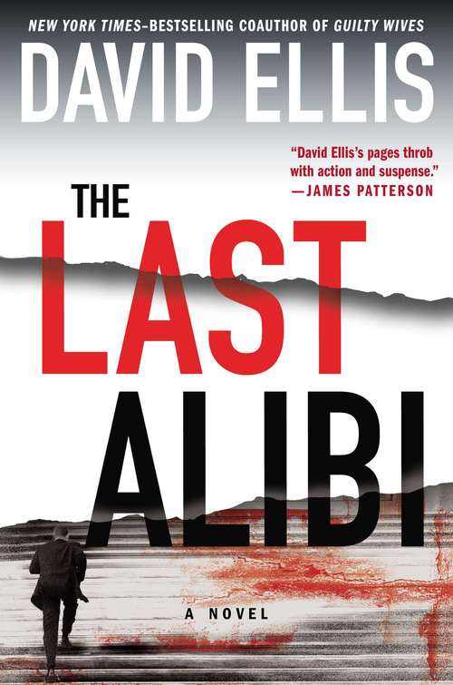 The Last Alibi (A Jason Kolarich Novel #3)