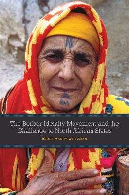 Book cover of The Berber Identity Movement and the Challenge to North African States