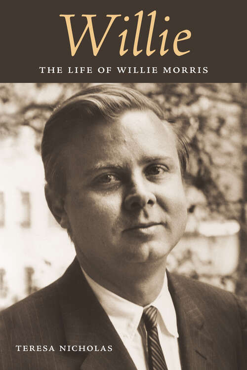 Book cover of Willie: The Life of Willie Morris (EPUB Single)