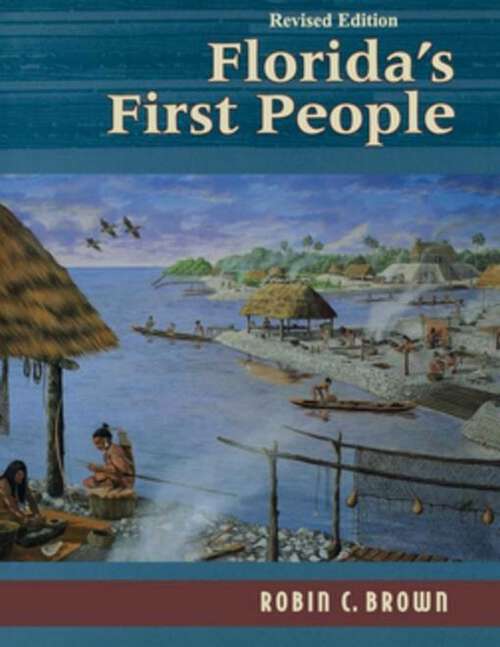 Book cover of Florida's First People: 12,000 Years of Human History