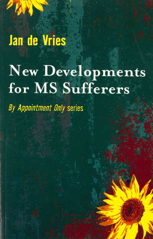 Book cover of New Developments for MS Sufferers