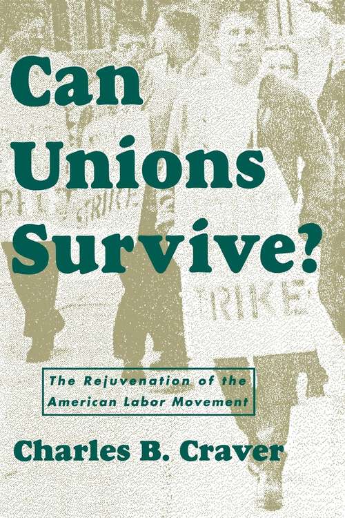 Book cover of Can Unions Survive?
