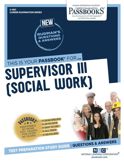 Book cover of Supervisor III (Social Work): Passbooks Study Guide (Career Examination Series: C-1951)