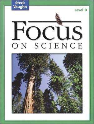 Book cover of Steck-Vaughn Focus on Science (Level D)