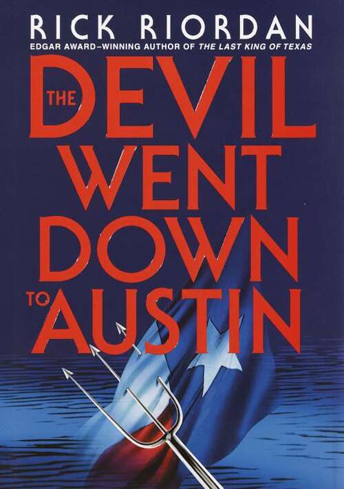 Book cover of The Devil Went down to Austin (Tres Navarre Mystery #4)
