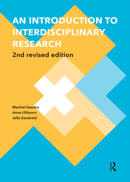 Book cover of An Introduction to Interdisciplinary Research: 2nd Revised Edition (2) (Perspectives on Inter- and Transdisciplinarity)