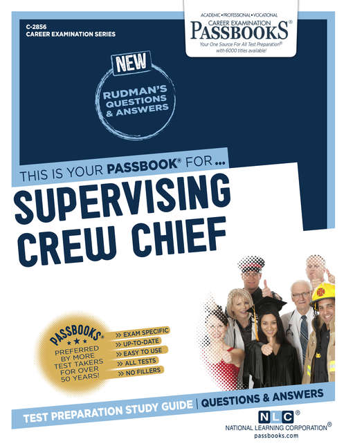 Book cover of Supervising Crew Chief: Passbooks Study Guide (Career Examination Series)