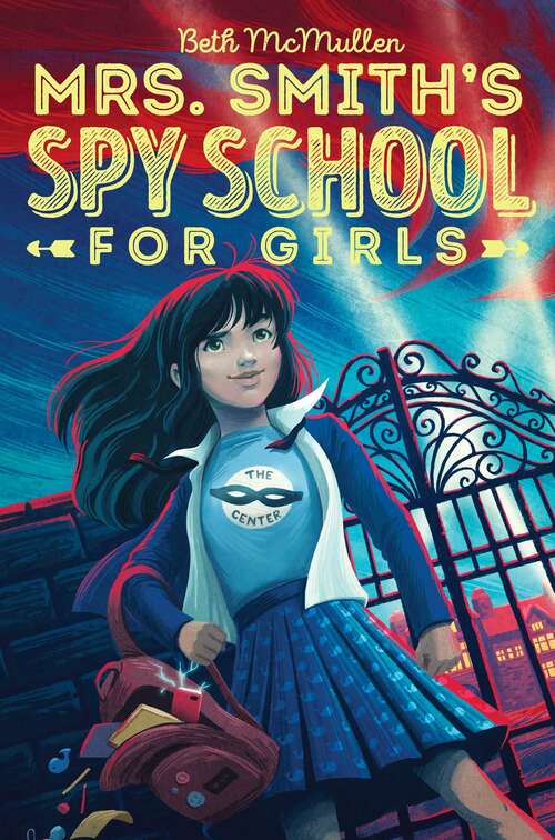 Book cover of Mrs. Smith's Spy School for Girls (Mrs. Smith's Spy School for Girls #1)