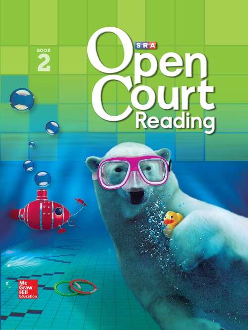 Book cover of SRA Open Court Reading, Grade 2, Student Anthology, Book 2
