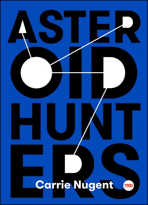 Book cover of Asteroid Hunters