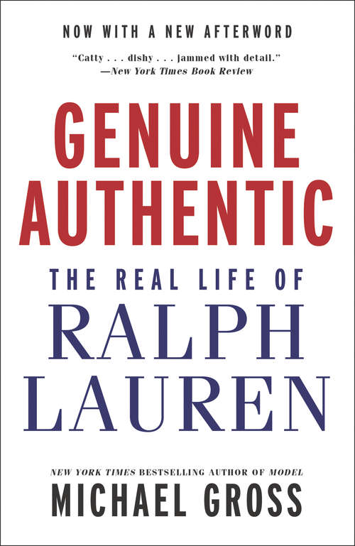 Book cover of Genuine Authentic: The Real Life of Ralph Lauren
