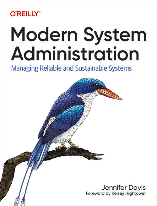 Book cover of Modern System Administration: Managing Reliable And Sustainable Systems