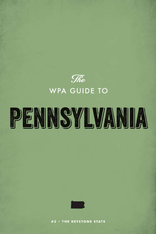 Book cover of The WPA Guide to Pennsylvania