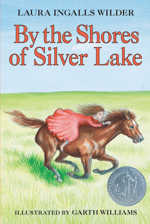 Book cover of By the Shores of Silver Lake (Little House #5)