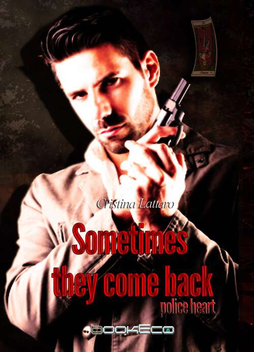 Book cover of Sometimes they come back