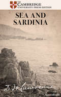 Sea and Sardinia (Collected Works Of D. H. Lawrence)