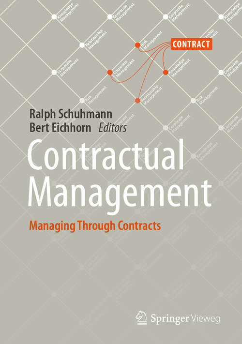 Book cover of Contractual Management: Managing Through Contracts (1st ed. 2020)