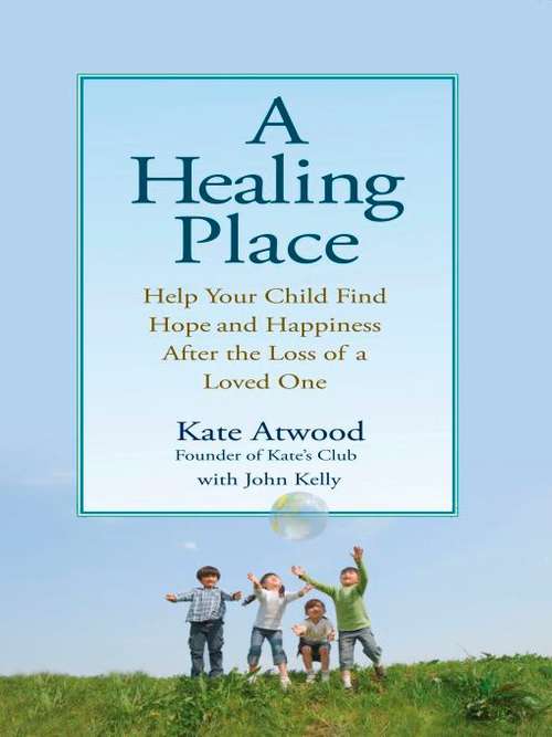 Book cover of A Healing Place