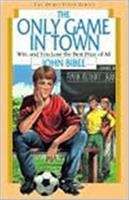 The Only Game in Town (Spirit Flyer Series #3)