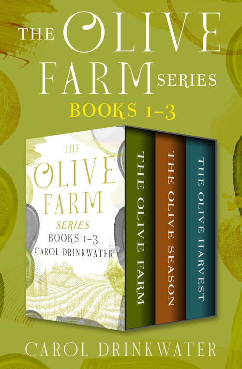 Book cover of The Olive Farm Series: The Olive Farm, The Olive Season, and The Olive Harvest (Digital Original) (The Olive Farm Series)