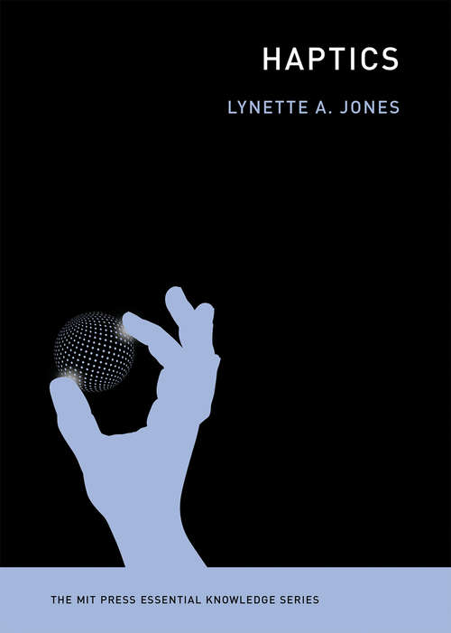 Book cover of Haptics (The MIT Press Essential Knowledge Series)