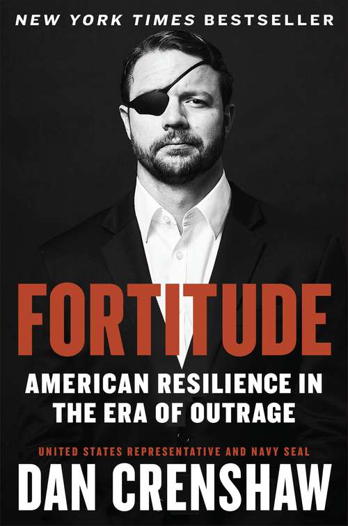 Book cover of Fortitude: American Resilience in the Era of Outrage