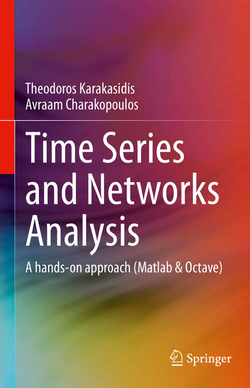 Book cover of Time Series and Networks Analysis: A hands-on approach (Matlab & Octave)