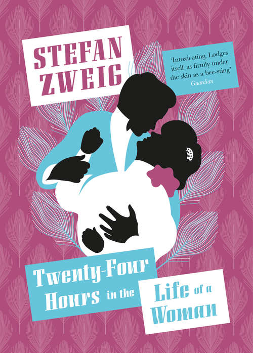 Book cover of Twenty-Four Hours in the Life of a Woman