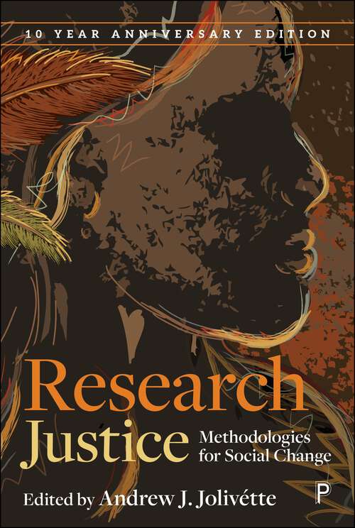 Book cover of Research Justice: Methodologies for Social Change (Second Edition)
