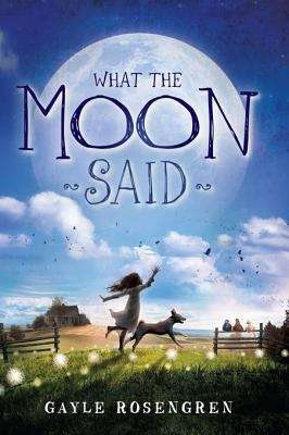 Book cover of What the Moon Said