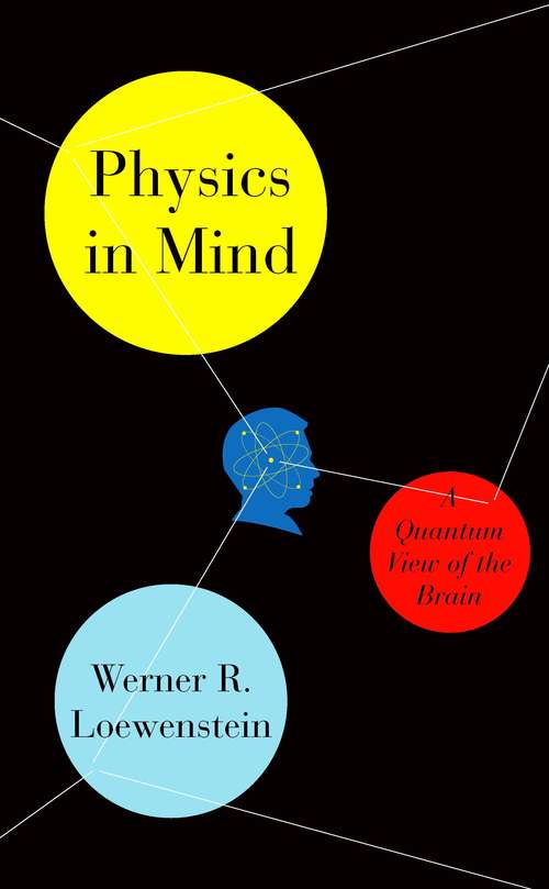 Book cover of Physics in Mind: A Quantum View of the Brain