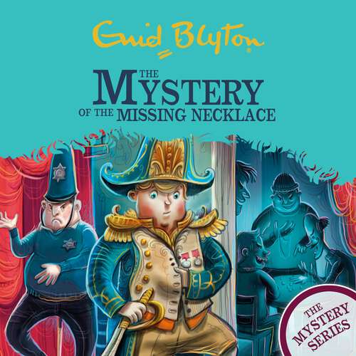 Book cover of The Mystery of the Missing Necklace: Book 5 (The Find-Outers #5)